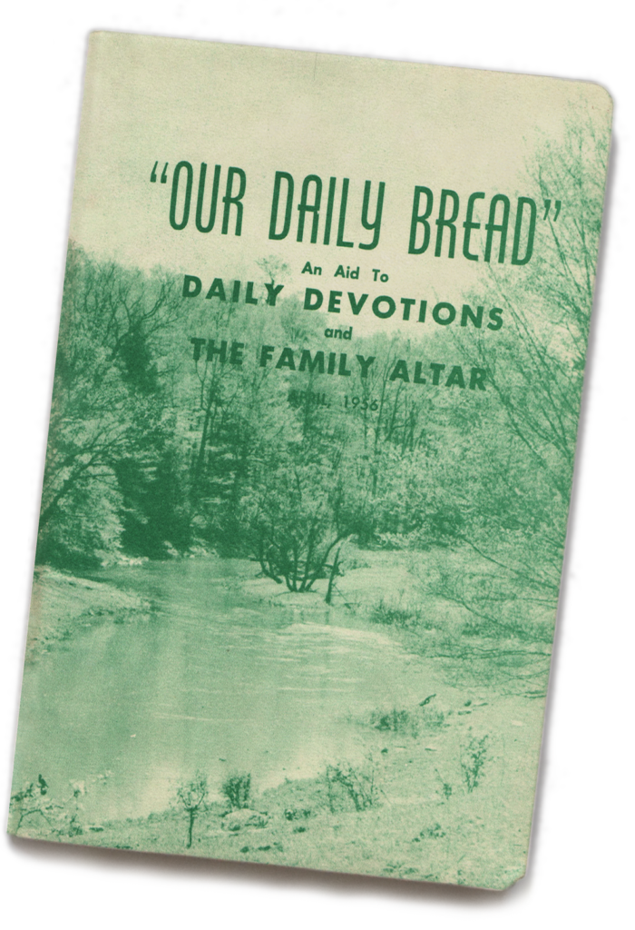 Our Daily Bread Vol 1 April 1956